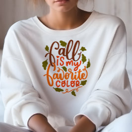 SUDADERA LA CAÍDA TEMÁTICA DEL OTOÑO ES MI COLOR FAVORITO