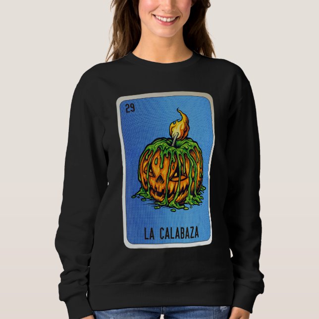 Sudadera La Calabaza Mexican Slang Lottery Bingo Cards (Anverso)