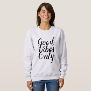 Sudadera La camiseta de las mujeres básicas - buena