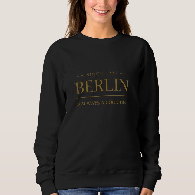 Sudadera La capital Berlín es siempre una buena idea - Berl (Anverso)
