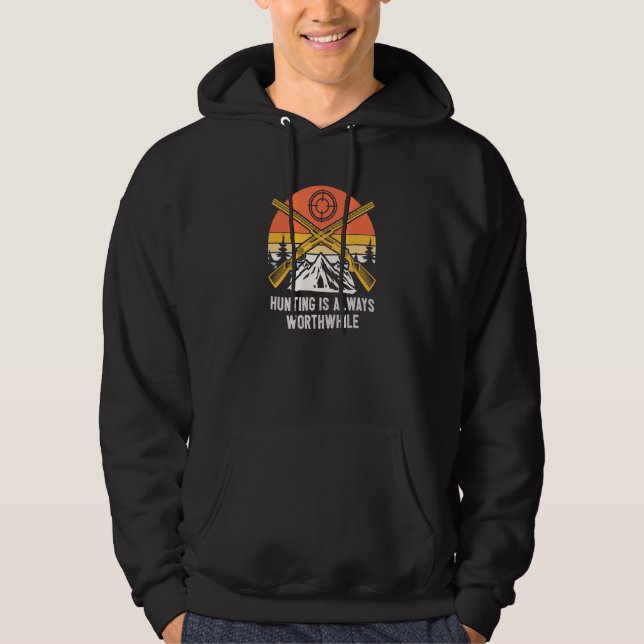Sudadera La caza siempre vale la pena Dichos de cazadores A (Anverso)