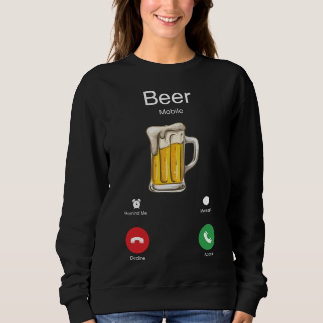 Sudadera La cerveza está llamando (Anverso)