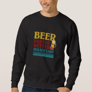 Sudadera La Cerveza Halalii Lake Life Sabe Mejor En L