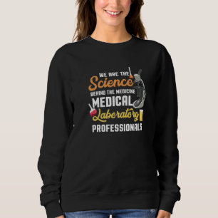 Sudadera La Ciencia Detrás Del Trabajador Del Laboratorio M