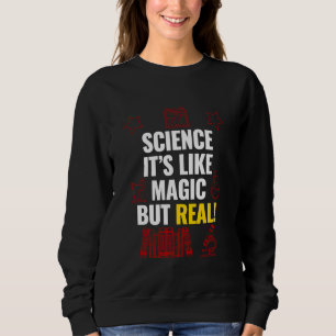 Sudadera La ciencia dice con motivos, la ciencia es como el