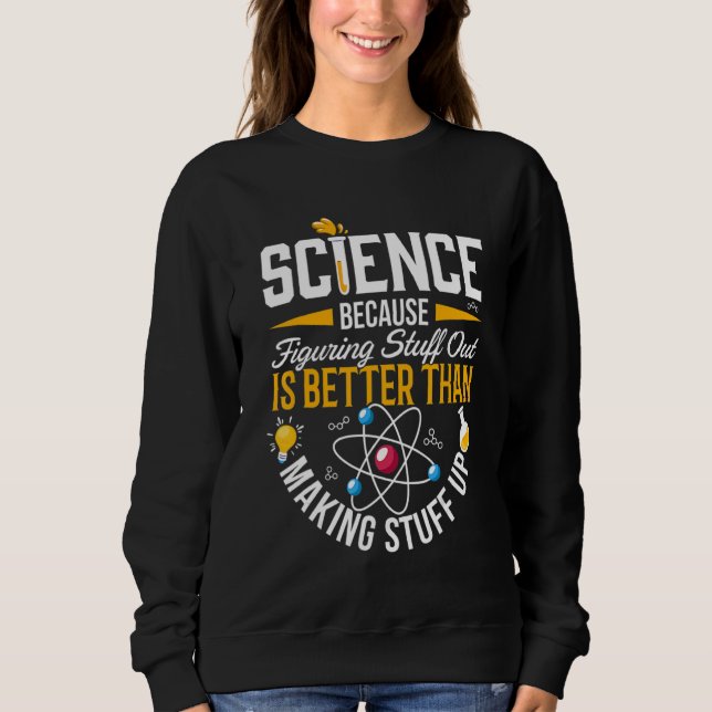 Sudadera La ciencia es ciencia real (Anverso)