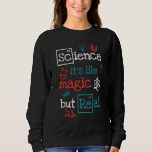 Sudadera La ciencia es como la magia pero real divertido ci