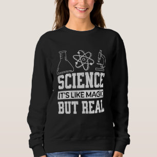 Sudadera La ciencia es como magia pero la ciencia divertida