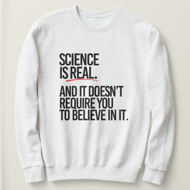 SUDADERA LA CIENCIA ES REAL (Anverso del diseño)