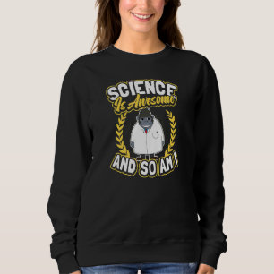 Sudadera La ciencia es un maravilloso científico de cohetes