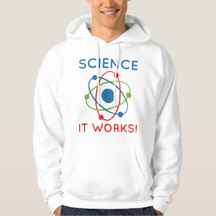 Sudadera ¡La ciencia funciona!