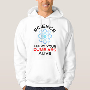 Sudadera La Ciencia Mantiene Vivos Sus Pérdidas