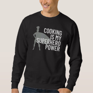 Sudadera La Cocina Es Mi Superhéroe Power Chef Cook Grill