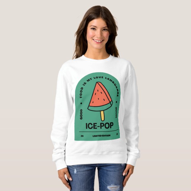 Sudadera La comida del pop helado es mi lenguaje de amor (Anverso completo)