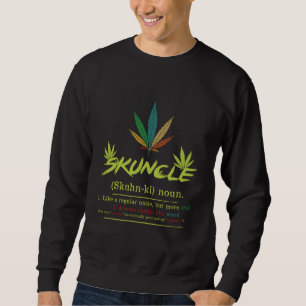 Sudadera La definición de Sktío Weed Fumar tío Funny Stoner