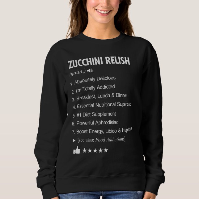 Sudadera La Definición De Zucchini Relish Significa Diverti (Anverso)