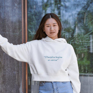 Sudadera La disciplina comienza al amanecer cita minimalist