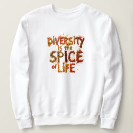 Sudadera La diversidad es la sal de la vida - Espacio segur