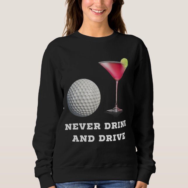 Sudadera La divertida bolera de golf Cosmopolitan nunca beb (Anverso)
