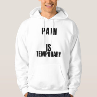 Sudadera La Dolor Es Temporal Camiseta