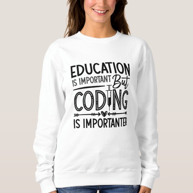Sudadera La Educación en Codificación Médica Es Importante  (Anverso)