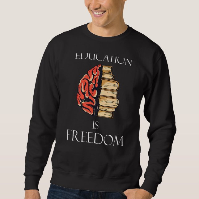 Sudadera La educación es libertad (Anverso)