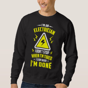 Sudadera La electricidad de hombres soy un electricista y n