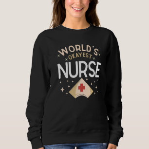 Sudadera La enfermera más okey del mundo chiste humor de ho