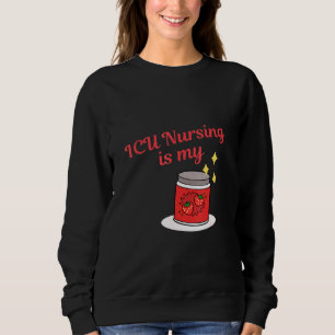 Sudadera La Enfermería Icu Es Mi Profesional De Enfermeras
