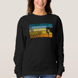 Sudadera La escalada en roca es mi temporada favorita para