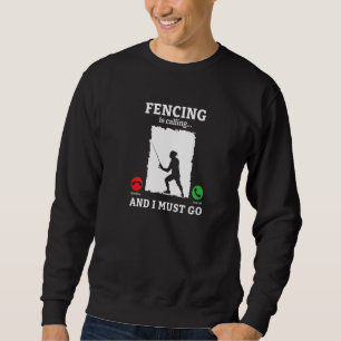 Sudadera La esgrima está llamando y debo ir Entrenador de e