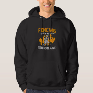 Sudadera La esgrima me da un sentido de la esgrima de espad