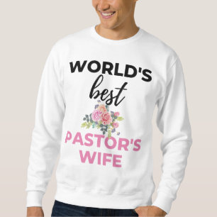 Sudadera La esposa del mejor pastor del mundo
