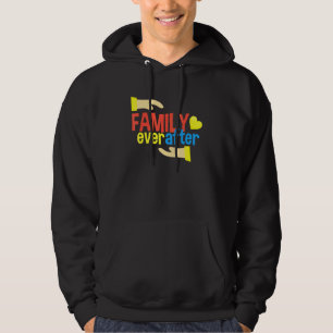 Sudadera La familia siempre después del diseño de adopción