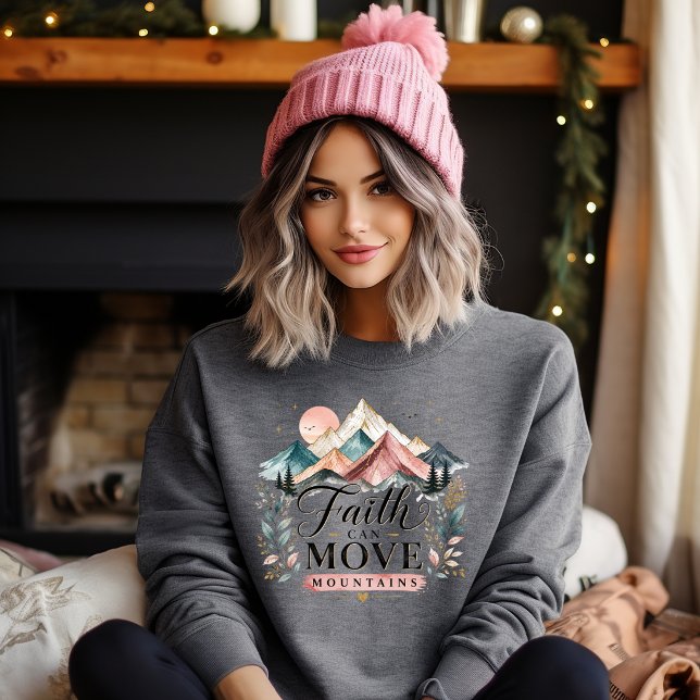 Sudadera La Fe Mueve Montañas (Faith Can Move Mountains sweatshirt)