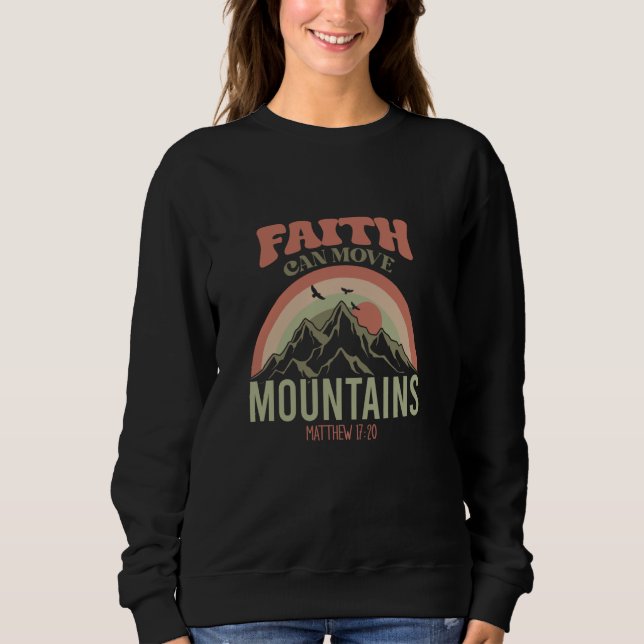 Sudadera La Fe Mueve Montañas Mateo 1720 Dios Fe Jes (Anverso)