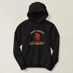 Sudadera La felicidad es jugar al hockey sobre hielo