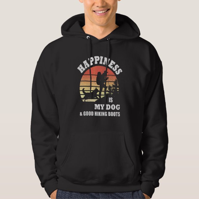 Sudadera La Felicidad Es Mi Perro Y Buenos Botines Para Cam (Anverso)