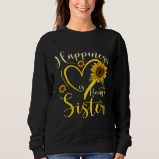 Sudadera La Felicidad Es Ser Una Hermana Girasol Día De La