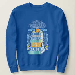 Sudadera "La felicidad es una taza de café y un buen libro"