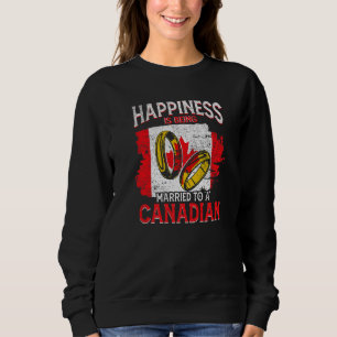 Sudadera La Felicidad Está Siendo Casada Con Un Canadiense