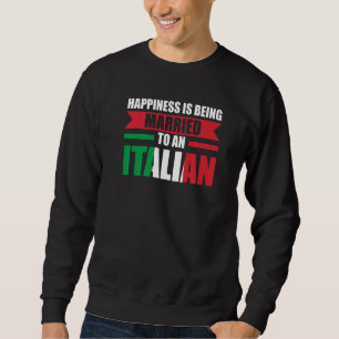 Sudadera La felicidad está siendo casada con una Italia ita