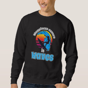 Sudadera la felicidad viene en olas Paraíso de Surf Océano