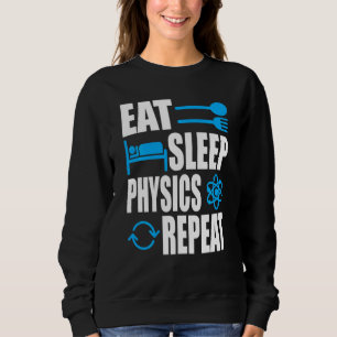 Sudadera La física del sueño de comer repite la física
