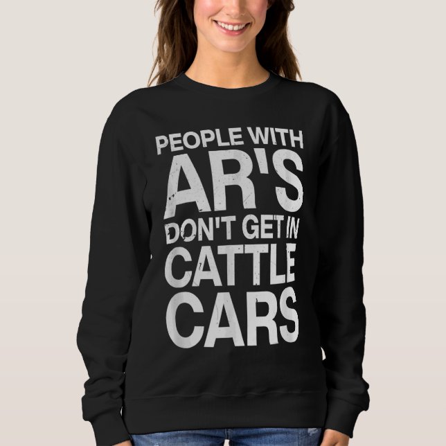 Sudadera La gente con Ar no va a los coches de ganado (Anverso)