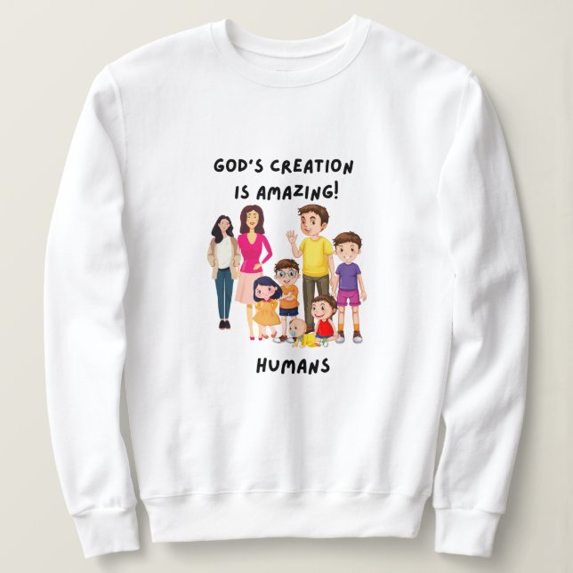 Sudadera La gente creadora de Dios (Anverso del diseño)