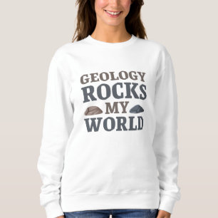 Sudadera La geología hace que mi mundo sea emocionante