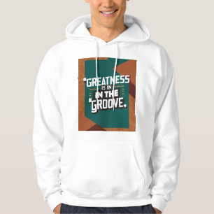 Sudadera La grandeza está en el ritmo