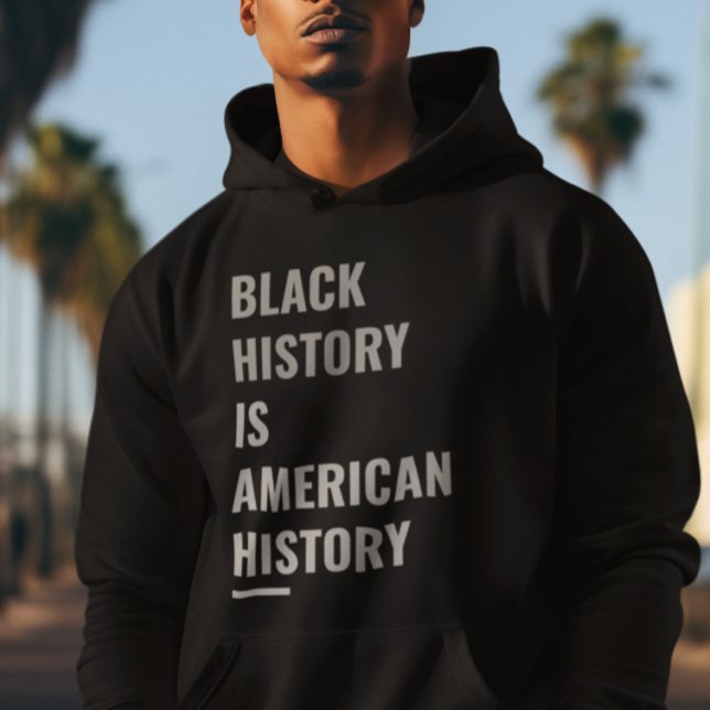 Sudadera La Historia Negra Es Historia Estadounidense - Dec (Subido por el creador)