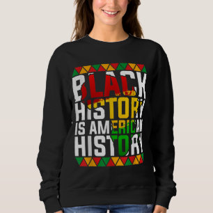 Sudadera La historia negra es la historia estadounidense co